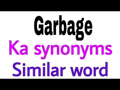 trash synonym|More.